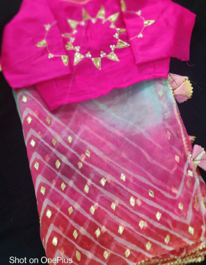 pink organza saree with readymade blouse  fabric gotta patti latkan work work running  