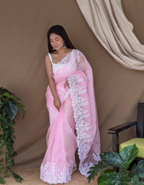 pink saree -soft organza |blouse -banglori satin silk fabric embroidery work festive 
