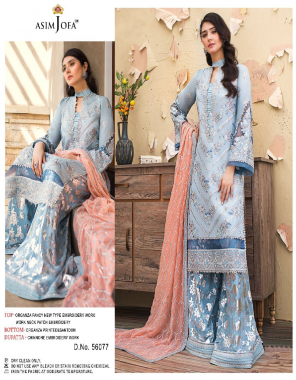 sky blue top - organza fancy new type embroidery work neck patch embroidery | bottom - organza printed & santoon | dupatta - chinon embroidery work [ pakistani copy ] fabric heavy embroidery work casual 