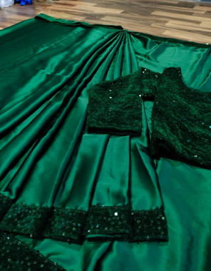 dark green saree - soft satin silk sequance work border | size - free size ( 30 to 44) | blouse - sequins work velvet blouse | size - upto 44 ( stitched )  fabric sequance work work casual 