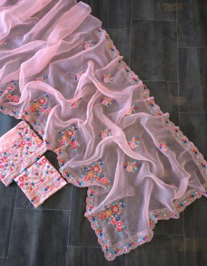 pink saree - soft organza silk | blouse - banglory silk  fabric embroidery work ethnic 