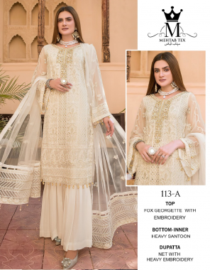 white top - fox georgette with embroidery | bottom / inner - heavy santoon | dupatta - net with heavy embroidery fabric embroidery work festive 