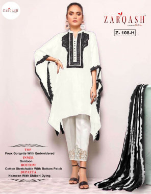 white top- heavy fox bluming fabric with heavy embroidery work i bottom- cotton lycra heavy full stitch with bottom patch i dupatta- nazmin saburi print (pakistani copy) 0 fabric embroidery  work running  
