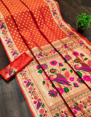 orange  paithani silk saree with unstitched blouse  fabric printed  work wedding  