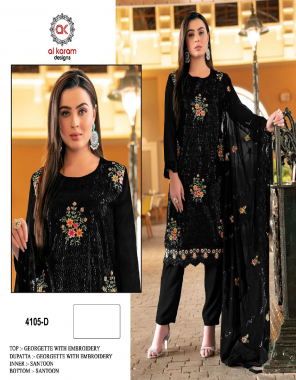 black top- heavy georgette with heavy embroidery (3 mm) beautiful sequence work i sleeves- heavy georgette with heavy embroidery (3 mm) beautiful sequence work i top inner- attach heavy santoon i bottom- heavy santoon silk i dupatta-heavy georgette with heavy embroidery 2 side lace (3 mm) sequence work i top length- max upto 44 i type- semi stitched fabric embroidery  work running 