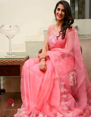 pink saree -heavy organza |blouse -banglori satin fabric embroidery work casual  
